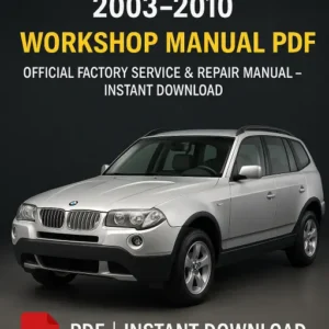 BMW X3 E83 Workshop Manual (2003-2010) PDF - Repair and Wiring Diagrams