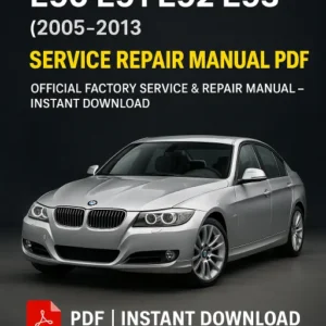 BMW 3 Series E90 E91 E92 E93 Service Repair Manual