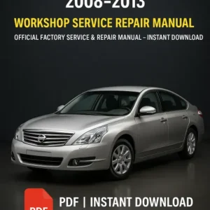 Workshop Service Repair Manual Nissan Teana J32 (2008-2013)