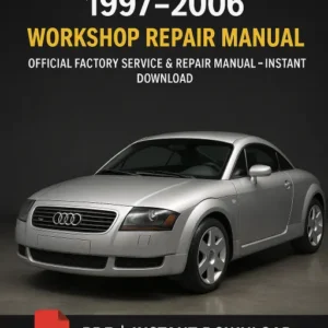 Audi TT (1997–2006) Official Workshop Repair Manual