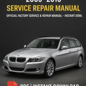 BMW 3 Series E91 2005-2010 Service Repair Manual