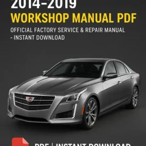 Cadillac CTS Workshop Manual (2014-2019)