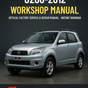 Daihatsu Terios J200 Workshop Manual (2006-2012)