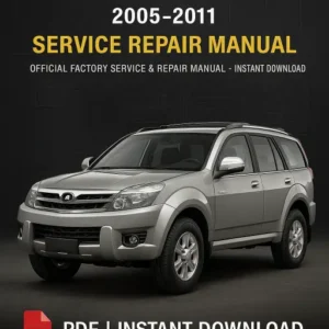 Great Wall Haval H3 / Hover / X240 Workshop Manual (2005–2011)