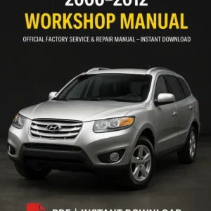 Hyundai Santa Fe Workshop Manual (2006-2012)