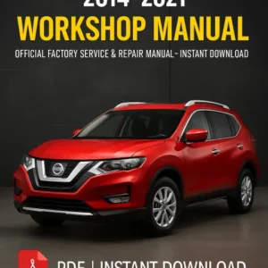 Workshop Manual NISSAN X-Trail T32 (2014–2021)