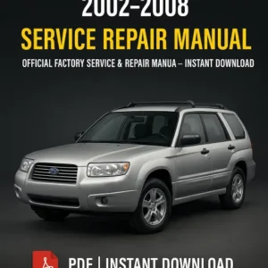 Subaru Forester Workshop Manual (2002–2008)