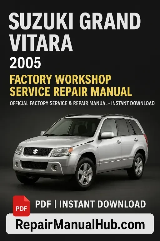 2005-suzuki-grand-vitara-factory-workshop-service-repair-manual