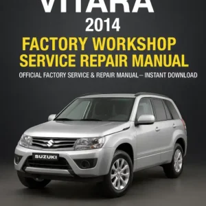2014 Suzuki Grand Vitara Workshop Manual