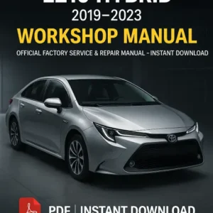 Toyota Corolla E210 Hybrid Workshop Manual (2019–2023)