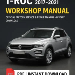 Volkswagen T-Roc Workshop Manual (2017–2021)