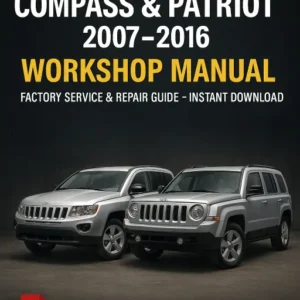 Jeep Compass and Patriot Workshop Manual (2007-2016)
