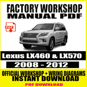 Lexus LX460 & LX570 Workshop Manual (2008-2012)