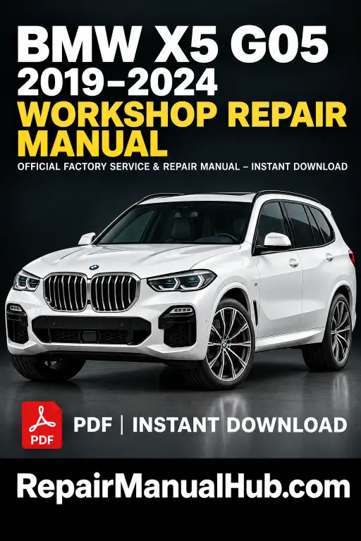 BMW X5 G05 Workshop Repair Manual 2019-2024 PDF