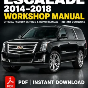 Cadillac Escalade Workshop Manual 2014-2018 PDF