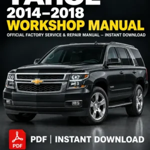 Chevrolet Tahoe Workshop Manual 2014-2018 PDF