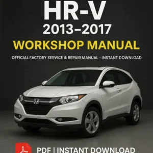 Honda HR-V Workshop Manual (2013–2017) – PDF Download & Repair Guide