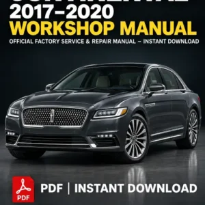 Lincoln Continental Workshop Manual 2017-2020 PDF